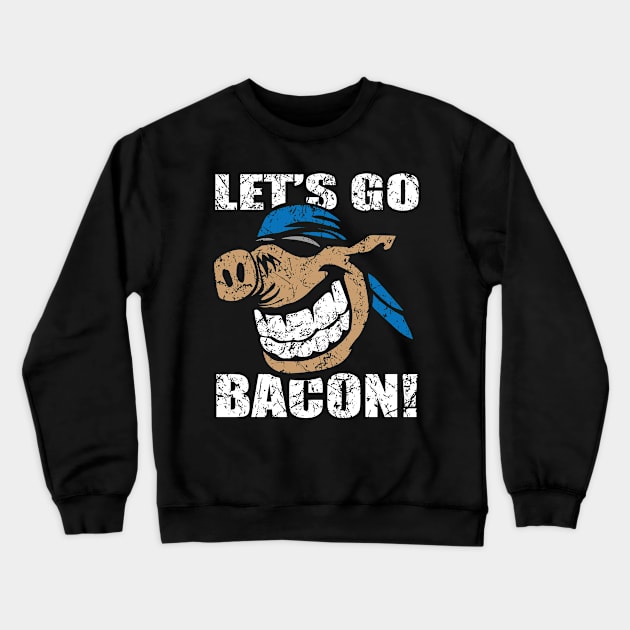 Funny Let's Go Bacon Hog Design Parody Crewneck Sweatshirt by hobrath